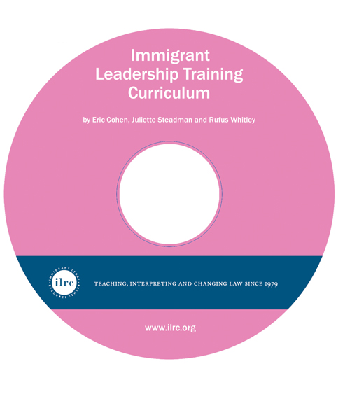 Immigrant Leadership Training Curriculum Immigrant Leadership Training Curriculum