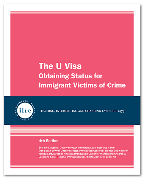 The U Visa: Obtaining Status for Immigrant Victims of Crime The U Visa: Obtaining Status for Immigrant Victims of Crime