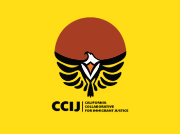 A yellow background with the words CCIJ and California Collaboration for Immigrant Justice. They're under a symbol of an eagle with a red half circle above it.