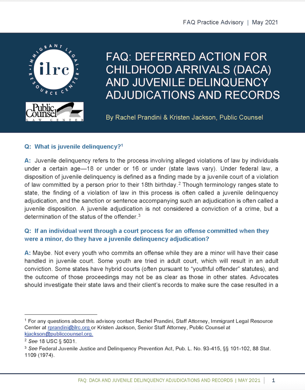 DACA and Juvenile Delinquency Adjudications & Records FAQs Immigrant