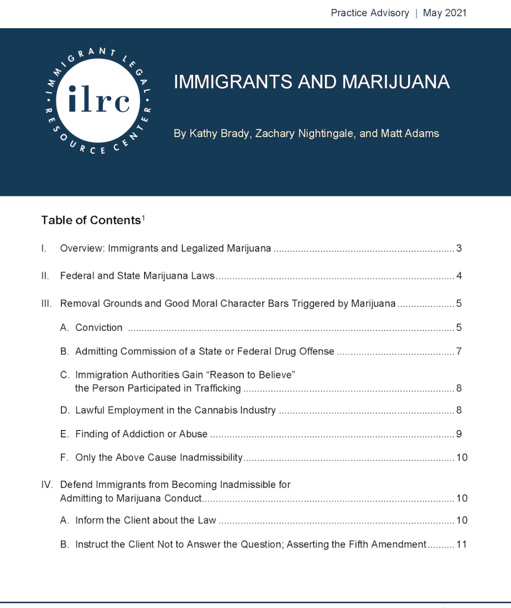 Immigrants and Marijuana Immigrant Legal Resource Center ILRC