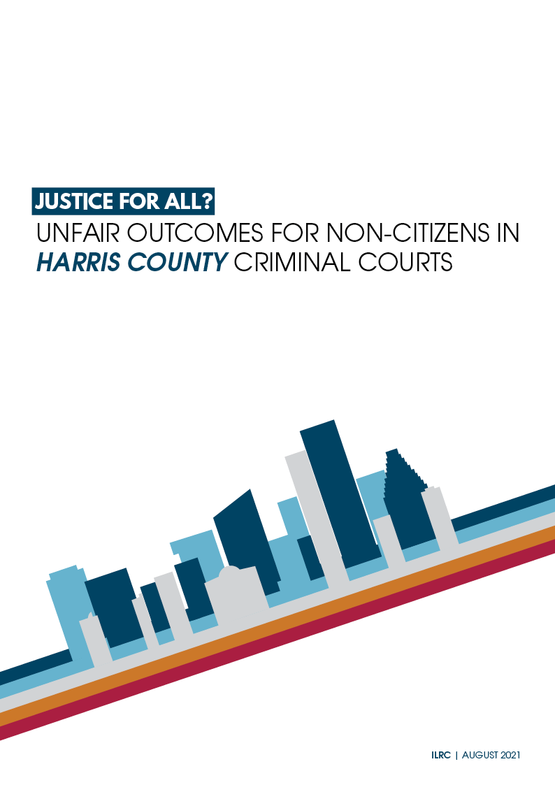Justice for All? Unfair Outcomes for Non Citizens in Harris County