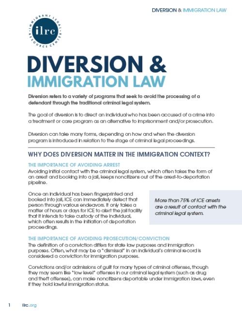 Diversion and Immigration Law Immigrant Legal Resource Center ILRC