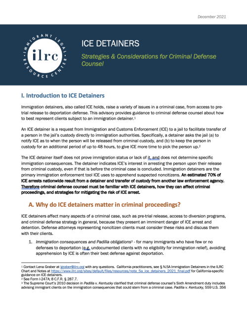 ICE Detainers Advice and Strategies for Criminal Defense Counsel Immigrant Legal Resource