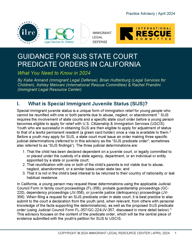Guidance for SIJS State Court Predicate Orders in California What You
