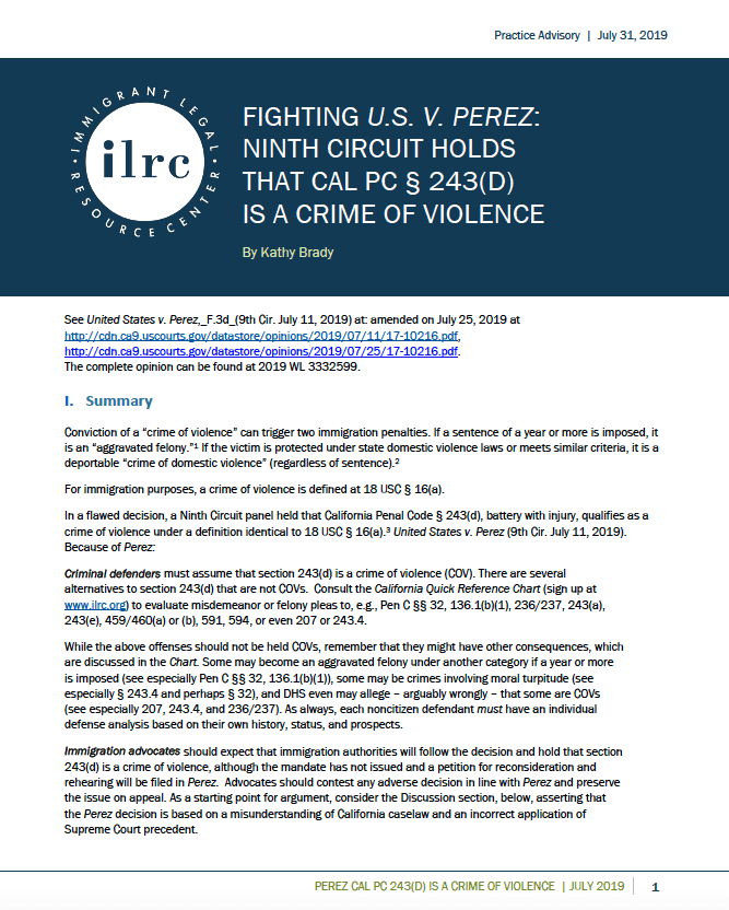Practice Advisory: Ninth Circuit holds Calif Pen C 243(d) is a crime of ...